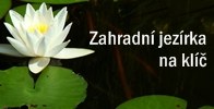 Zahradní jezírka na klíč.